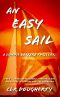 [Connie Barrera Thrillers 08] • An Easy Sail